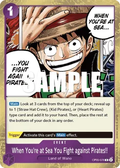 When You're at Sea You Fight against Pirates!! (foil)
