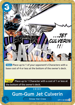Gum-Gum Jet Culverin