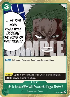 Luffy Is the Man Who Will Become the King of Pirates!!! (foil)