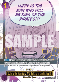 Luffy Is the Man Who Will Be King of the Pirates!!! (foil)