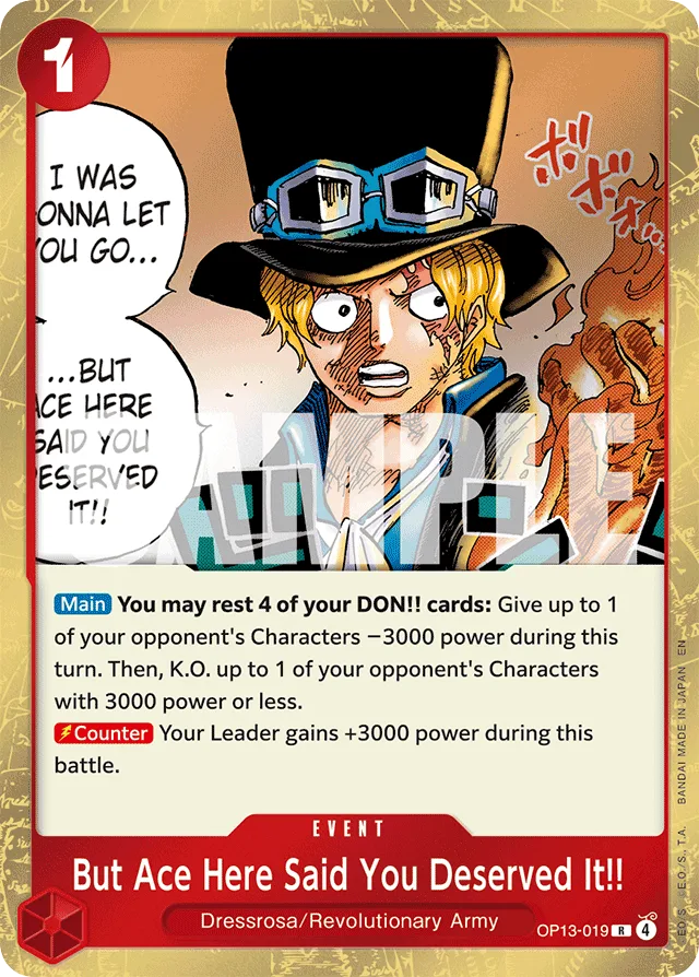 But Ace Here Said You Deserved It!! (foil)