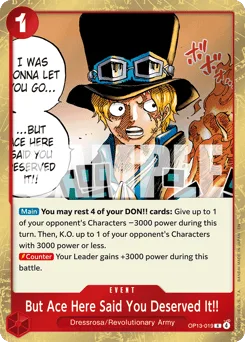 But Ace Here Said You Deserved It!! (foil)