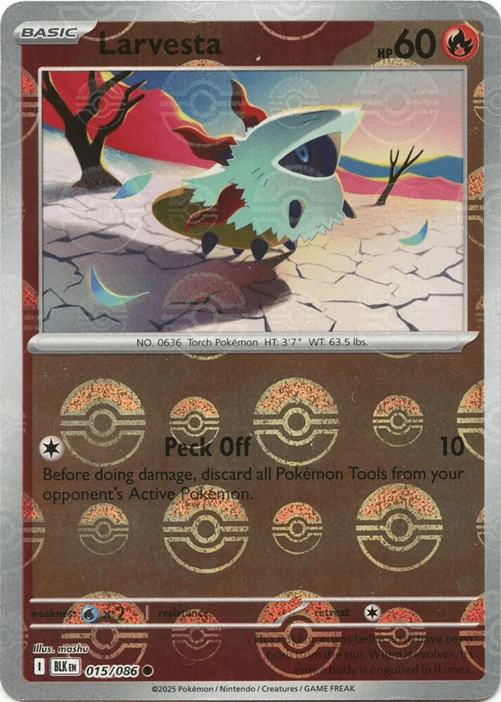 Larvesta  (Poke Ball) 